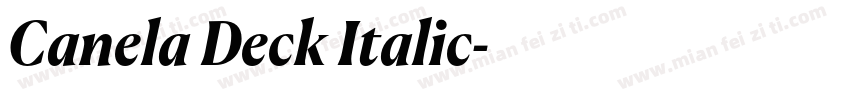 Canela Deck Italic字体转换